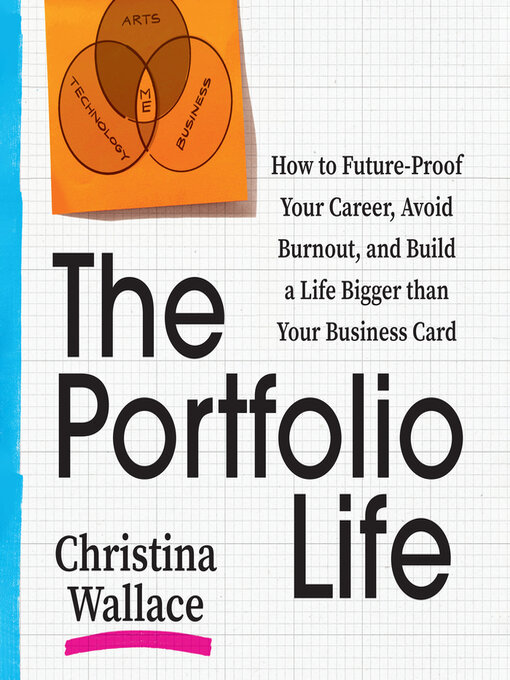 Title details for The Portfolio Life by Christina Wallace - Available